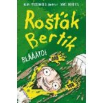 Nava Rošťák Bertík – Bláááto! – Hledejceny.cz