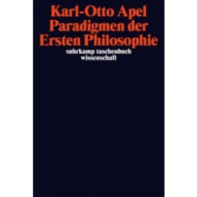 Paradigmen der Ersten Philosophie
