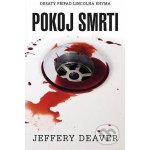 Pokoj smrti - Jeffery Deaver – Hledejceny.cz