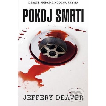 Pokoj smrti - Jeffery Deaver