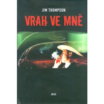 Vrah ve mně - Jim Thompson