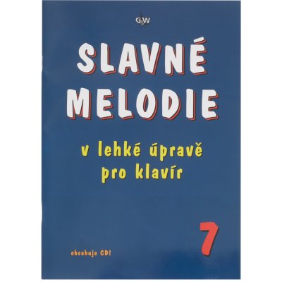 Slavné melodie v lehké úpravě klavír 7 – Zboží Mobilmania