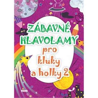 Zábavné hlavolamy pro kluky a holky 2 – Zboží Mobilmania