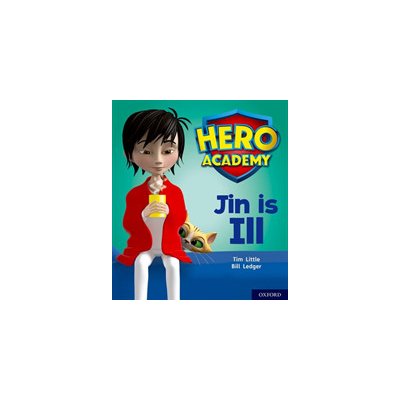 Hero Academy: Oxford Level 1+, Pink Book Band: Jin is Ill Little Tim Paperback