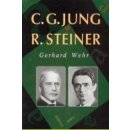 C. G. Jung a Rudolf Steiner Gerhard Wehr