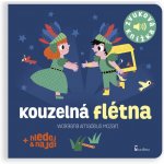 Kouzelná flétna - Zvuková knížka - Billet Marion – Hledejceny.cz