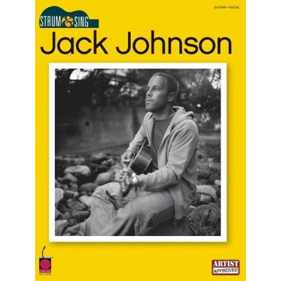 Strum %26amp; Sing: Jack Johnson (akordy na kytaru, texty písní)