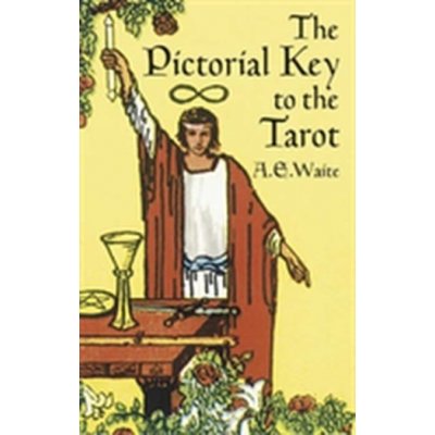 The Pictorial Key to the Tarot – Hledejceny.cz