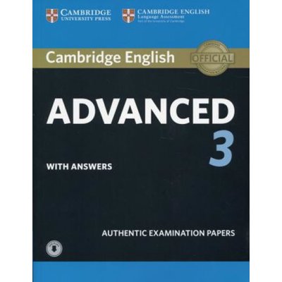 CAE Practice Tests: Cambridge English Advanced 3 Student's Book with Answers with Audio – Zboží Mobilmania