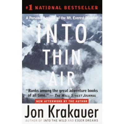 Into Thin Air: A Personal Account of the Mount Everest Disaster Krakauer JonPaperback