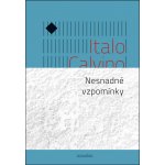 Nesnadné vzpomínky - Calvino Italo – Hledejceny.cz