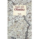 Müller Willibald - Sagen aus Olmütz – Hledejceny.cz