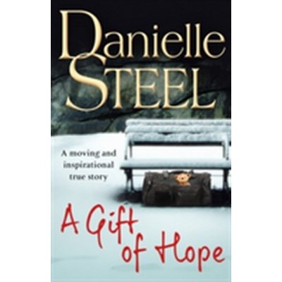 A Gift of Hope Danielle Steel Paperback
