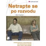 Netrapte se po rozvodu – Sleviste.cz