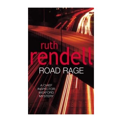 Road Rage - Ruth Rendell – Hledejceny.cz