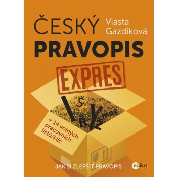Český pravopis expres. + 14 volných pracovních listů/klíč - Vlasta Gazdíková