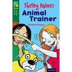 Oxford Reading Tree TreeTops Fiction: Level 12 More Pack C: Shelley Holmes Animal Trainer – Hledejceny.cz