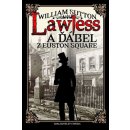 Lawless a ďábel z Euston Square - William Sutton