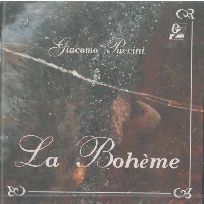 Giacomo Puccini - LA BOHEME CD – Zboží Mobilmania