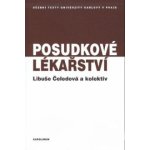 Posudkové lékařství - Čeledová Libuše a kolektiv, Brožovaná – Hledejceny.cz