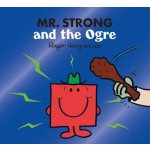 Mr. Strong and the Ogre – Hledejceny.cz
