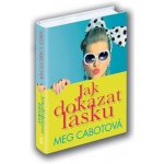 Jak dokázat lásku – Hledejceny.cz