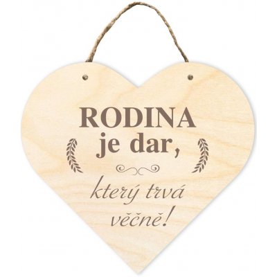 Chráněná dílna Dřevěný svět Cedulka - Rodina je dar, který trvá věčně – Sleviste.cz