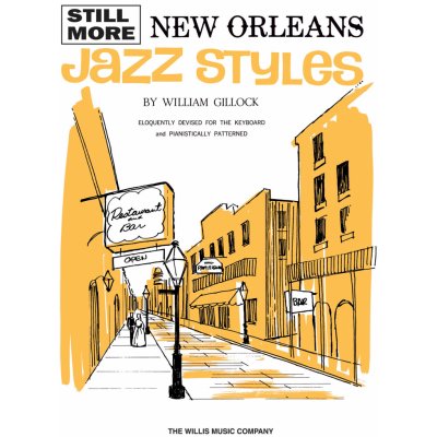 Still More New Orleans Jazz Styles noty pro klavír 994931 – Zboží Mobilmania