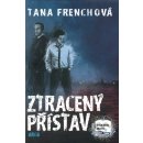 Ztracený přístav - Tana Frenchová