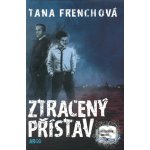 Ztracený přístav - Tana Frenchová – Hledejceny.cz