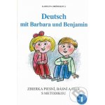 Deutsch mit Barbara und Benjamin 1 - Karolina Brídziková