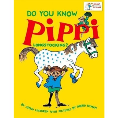 Do You Know Pippi Longstocking? - Lindgren Astrid – Hledejceny.cz