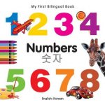 My First Bilingual Book-Numbers English-Korean Milet PublishingBoard Books – Hledejceny.cz