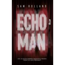 Echoman - Sam Holland