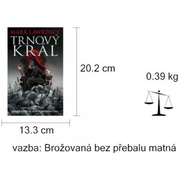 Lawrence Mark: Trnový král - Roztříštěná říše 2 Kniha