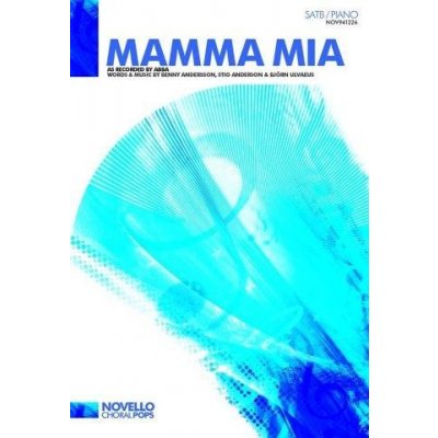 Abba: Mamma Mia SATB/Piano noty pro sborový zpěv klavír – Zboží Dáma