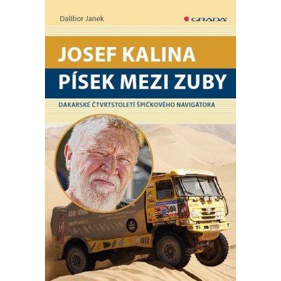 Josef Kalina: Písek mezi zuby - Dalibor Janek – Zboží Mobilmania
