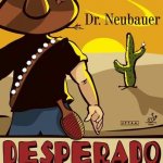 Dr. Neubauer Desperado – Zbozi.Blesk.cz