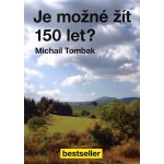 Je možné žít 150 let? – Hledejceny.cz