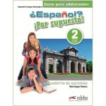 Espaňol? 2/A2 Por supuesto! Cuaderno de ejercicios – Sleviste.cz