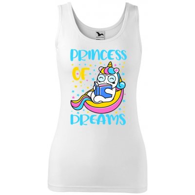 Dobrý Triko dámské tílko s potiskem Princess of dreams Bílá – Zboží Dáma