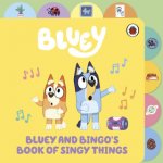 Bluey: Bluey and Bingo’s Book of Singy Things - Bluey – Zboží Dáma
