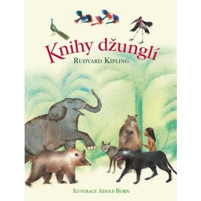 Knihy džunglí - Kipling Rudyard – Zbozi.Blesk.cz