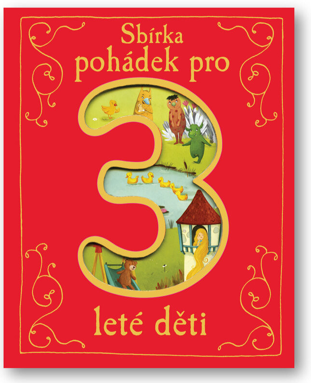 Sbírka pohádek pro 3leté děti - neuveden