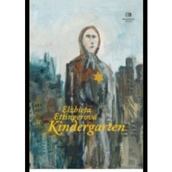 Kindergarten - Ettingerová Elzbieta