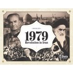 The Dietz Foundation 1979: Revolution in Iran – Hledejceny.cz