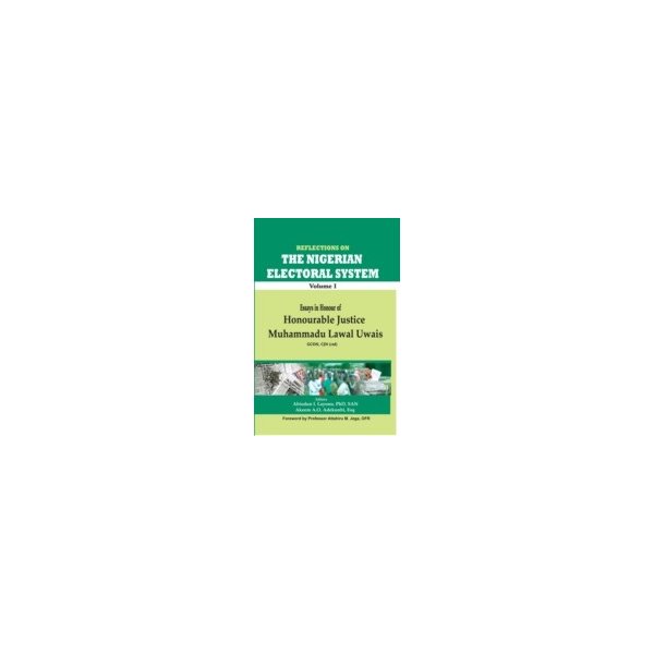 E-book elektronická kniha Reflections on the Nigerian Electoral system - Layonu Abiodun I, Adekunbi Akeem A. O.