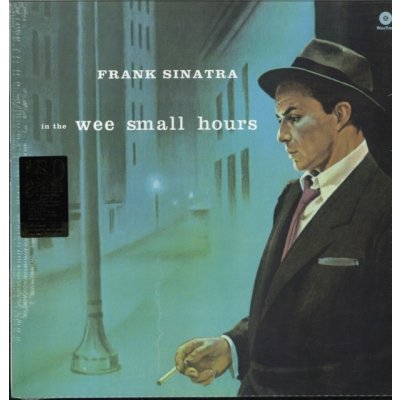 Sinatra Frank - In The Wee Small Hours LP – Hledejceny.cz
