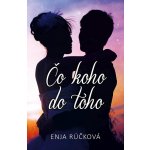 Rúčková Enja - Čo koho do toho – Hledejceny.cz