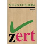 Žert - Milan Kundera – Sleviste.cz